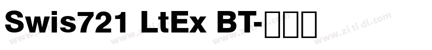 Swis721 LtEx BT字体转换